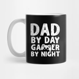 Dad by Day Gamer By Night Mug